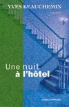 Une nuit a l hotel