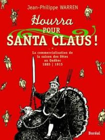 Hourra pour Santa Claus!