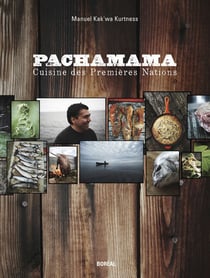 Pachamama - cuisine des Premières Nations