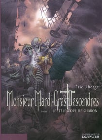 Monsieur Mardi-Gras Descendres Tome 2 - le télescope de Charon