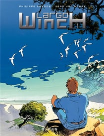 Largo Winch : Intégrale vol.1 : Tomes 1 à 4 : l'héritier - le groupe W - O.P.A. - business blues