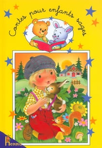 Contes pour enfants sages t.1