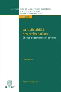 La justiciabilite des droits sociaux - études de droit conventionnel européen