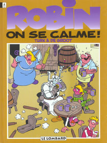 Robin Dubois Tome 18 : on se calme !