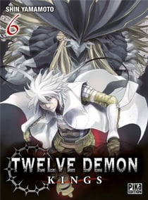 Twelve demon kings Tome 6