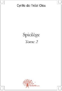 Spicilège t.2