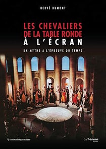 Les chevaliers de la table ronde à l'écran
