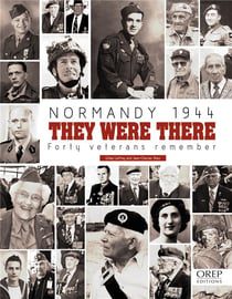 Normandie 1944 : Ils l'ont fait - Quarante vétérans racontent