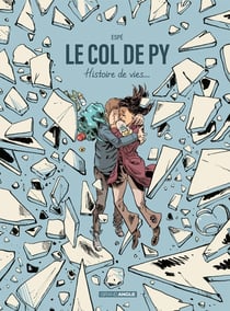 Le col de Py - histoire de vies...