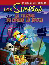 Les Simpson - la cabane des horreurs Tome 4 : le trésor de Homer Le Rouge