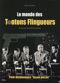 Le monde des tontons flingueurs