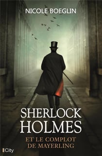 Sherlock holmes et le complot de mayerling