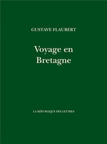 Voyage en Bretagne : par les champs et par les grèves