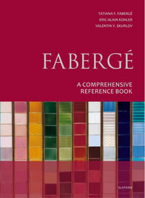 Fabergé - a comprehensive connoisseur's reference book