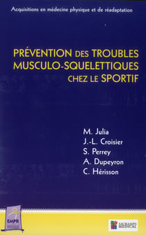 Prévention Des Troubles Musculo-Squelettiques Chez Le Sportif