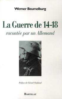 La guerre de 14-18 racontée par un allemand