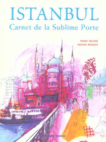 Istambul - carnet de la sublime porte