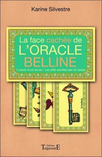 La face cachée de l'oracle Belline