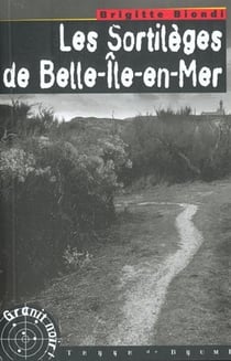 Les sortileges de belle-ile-en-mer