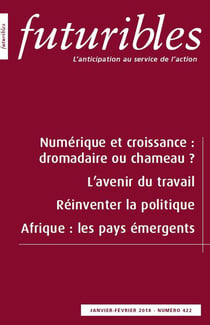 Futuribles 422, janvier-février 2018. Numérique et croissance : dromadaire ou chameau ? : L'avenir du travail