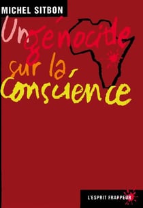 Un génocide sur la conscience