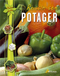 réussir Son Potager