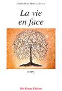 La vie en face