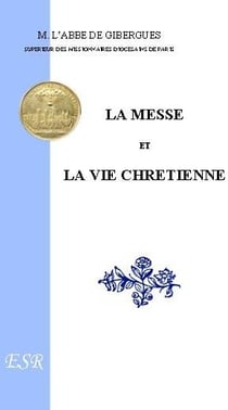 La messe et la vie chrétienne