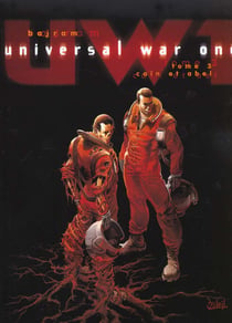 Universal war one t.3 - Caïn et Abel