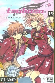 Tsubasa reservoir chronicle t.15