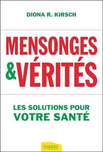 Mensonges et vérités