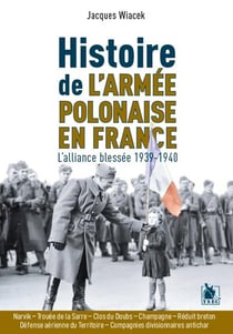 L'armée polonaise en France 1939-1940