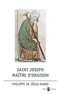 Vives Flammes : saint Joseph maître d'oraison