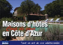 Chambres d'hôtes coup de coeur - côte d'azur
