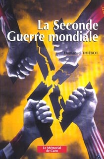 La seconde guerre mondiale