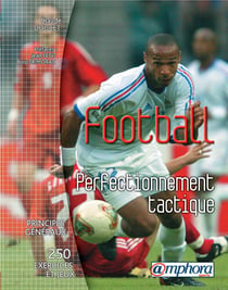 Football, perfectionnement tactique