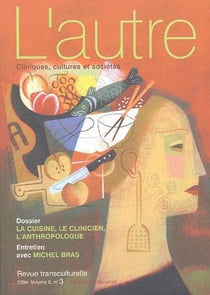 Revue transculturelle - L'autre n.5/3 : la cuisine, le clinicien, l'anthropologue