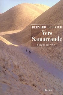 Longue marche Tome 2 : Vers Samarcande