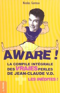 Aware ! - la compile integrale des vraies perles de jean-cl