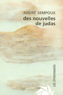 De nouvelles de judas