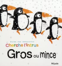 Cherche l'intrus gros ou mince