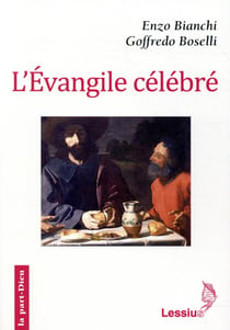 L'Evangile célèbre