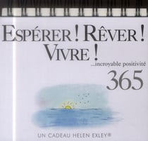 365 jours - espérer, rêver, vivre !