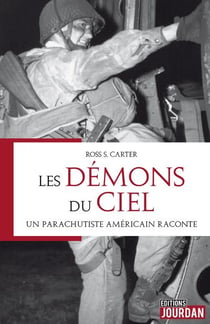 Les demons du ciel - un parachutiste americain raconte