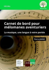 Carnet de bord pour mélomanes aventuriers