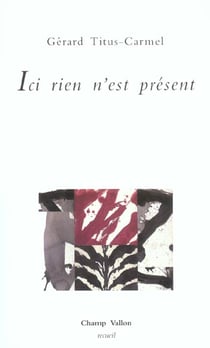 Ici rien n'est present