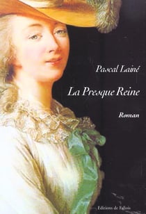 La presque reine