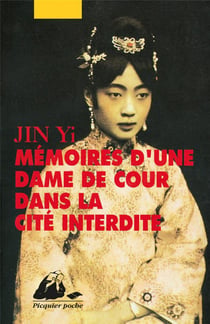 Mémoires d'une dame de cour dans la cité interdite
