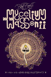 Mycelium Wassonii
