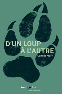 D' Un loup à l'autre : Vivre avec Canis Lupus